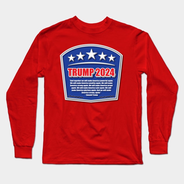 Trump 2024 Long Sleeve T-Shirt by Rego's Graphic Design